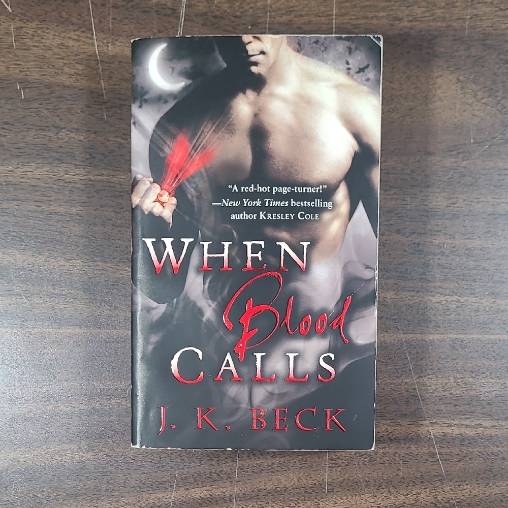 When Blood Calls by J.K. Beck Paperback Book Novel